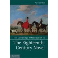 The Cambridge Introduction to the Eighteenth-Century Novel by April London, 9780521719674