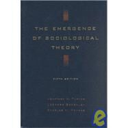 The Emergence of Sociological Theory by Turner, Jonathan H.; Beeghley, Leonard; Powers, Charles H., 9780534519674
