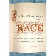 A Faithful Account of the Race by Hall, Stephen G., 9780807859674
