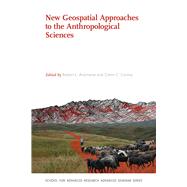New Geospatial Approaches to the Anthropological Sciences by Anemone, Robert L.; Conroy, Glenn C., 9780826359674