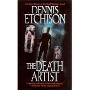 The Death Artist by Etchison, Dennis, 9780843949674