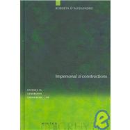Impersonal Si Constructions by D'Alessandro, Roberta, 9783110189674