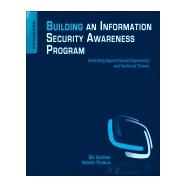 Building an Information Security Awareness Program by Gardner; Thomas, 9780124199675