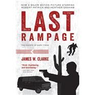 Last Rampage by Clarke, James W., 9780816519675