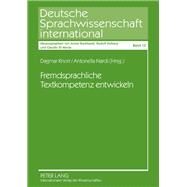 Fremdsprachliche Textkompetenz Entwickeln by Knorr, Dagmar; Nardi, Antonella, 9783631609675