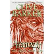Abarat : Days of Magic, Nights of War by Barker, Clive, 9780062029676