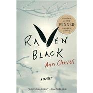 Raven Black Book One of the Shetland Island Quartet by Cleeves, Ann, 9780312359676
