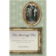 The Marriage Plot by Seidman, Naomi, 9780804799676