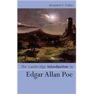 The Cambridge Introduction to Edgar Allan Poe by Benjamin F. Fisher, 9780521859677