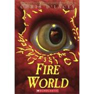 Fire World by D'Lacey, Chris, 9780606239677