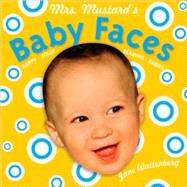 Mrs. Mustard's Baby Faces by Wattenberg, Jane, 9780811859677