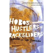 Hobos, Hustlers, and Backsliders by Gowan, Teresa, 9780816669677