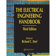 The Electrical Engineering Handbook - Six Volume Set by Richard C. Dorf, 9781315219677