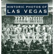 Historic Photos of Las Vegas by Burbank, Jeff, 9781683369677