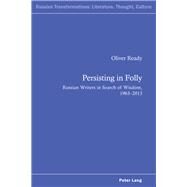 Persisting in Folly by Ready, Oliver, 9783039119677