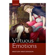 Virtuous Emotions by Kristjansson, Kristjan, 9780198809678