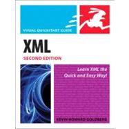 XML Visual QuickStart Guide by Goldberg, Kevin Howard, 9780321559678