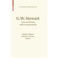 G. W. Stewart by Kilmer, Misha E.; O'Leary, Dianne P., 9780817649678