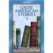 Great American Stories 1 by Draper, C. G., 9780130309679