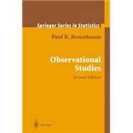 Observational Studies by Rosenbaum, Paul R., 9780387989679