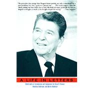 Reagan A Life In Letters by Skinner, Kiron K.; Anderson, Annelise; Anderson, Martin; Shultz, George P., 9780743219679