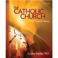 The Catholic Church by Stewart, Cynthia, Ph.d., 9780884899679
