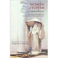 Women of Sufism A Hidden Treasure by HELMINSKI, CAMILLE ADAMS, 9781570629679