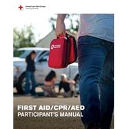 American Red Cross First Aid/CPR/AED Participant's Manual, Revision 2025 by American Red Cross, 9798992689679
