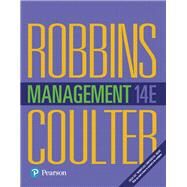 Management, Student Value Edition Plus MyLab Management with Pearson eText -- Access Card Package by Robbins, Stephen P.; Coulter, Mary A., 9780134639680
