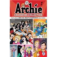 Archie Crossover Collection by Rosenberg, Matthew; Segura, Alex; Parent, Dan, 9781682559680