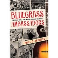 Bluegrass Ambassadors by Jenkins, Paul O., 9781949199680