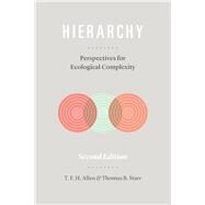 Hierarchy by Allen, T. F. H.; Starr, Thomas B., 9780226489681