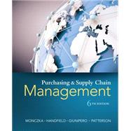Purchasing and Supply Chain Management by Monczka, Robert; Handfield, Robert; Giunipero, Larry; Patterson, James, 9781285869681