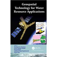 Geospatial Technology for Water Resource Applications by Srivastava; Prashant K., 9781498719681