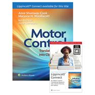 Motor Control: Translating Research into Clinical Practice 6e Lippincott Connect Print Book and Digital Access Card Package by Shumway-Cook, Anne; Woollacott, Marjorie H; Rachwani, Jaya; Santamaria, Victor, 9781975209681