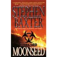 Moonseed by Baxter, Stephen, 9780061809682