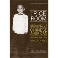 The Rice Room by Fong-Torres, Ben, 9780520269682