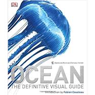Ocean by DK Publishing; Cousteau, Fabien, 9781465419682