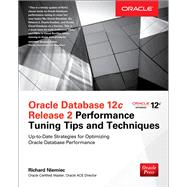 Oracle Database 12c Release 2 Performance Tuning Tips & Techniques by Niemiec, Richard, 9781259589683