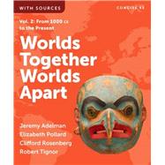 WORLDS TOGETHER, CONCISE,V.2-TEXT by Jeremy Adelman, 9781324069683