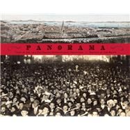 Panorama Tales of San Francisco's 1915 Pan-Pacific International Exposition by Bruno, Lee; Lee, Edwin M., 9781937359683