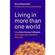 Living in More Than One World by Rosenstein, Bruce, 9781576759684