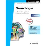 Neurologie by Anne BERTRAND; Stphane Epelbaum, 9782294719684