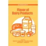Flavor of Dairy Products by Cadwallader, Keith R.; Drake, Mary Anne; McGorrin, Robert J., 9780841239685