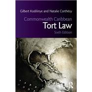 Commonwealth Caribbean Tort Law by Kodilinye; Gilbert, 9781138479685