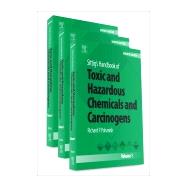 Sittig's Handbook of Toxic and Hazardous Chemicals and Carcinogens by Pohanish, Richard P., 9780323389686