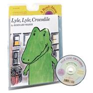 Lyle, Lyle Crocodile by Waber, Bernard, 9780618959686