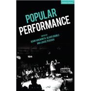 Popular Performance by Ainsworth, Adam; Double, Oliver; Peacock, Louise, 9781350089686