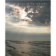 Conflict Between Persons by Arnett, Ronald C.; Mcmanus, Leeanne Marian Bell; Mckendree, Amanda G., 9781524949686