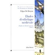 tudes d'esthtique mdivale - tome 2 by Edgar de Bruyne, 9782226099686